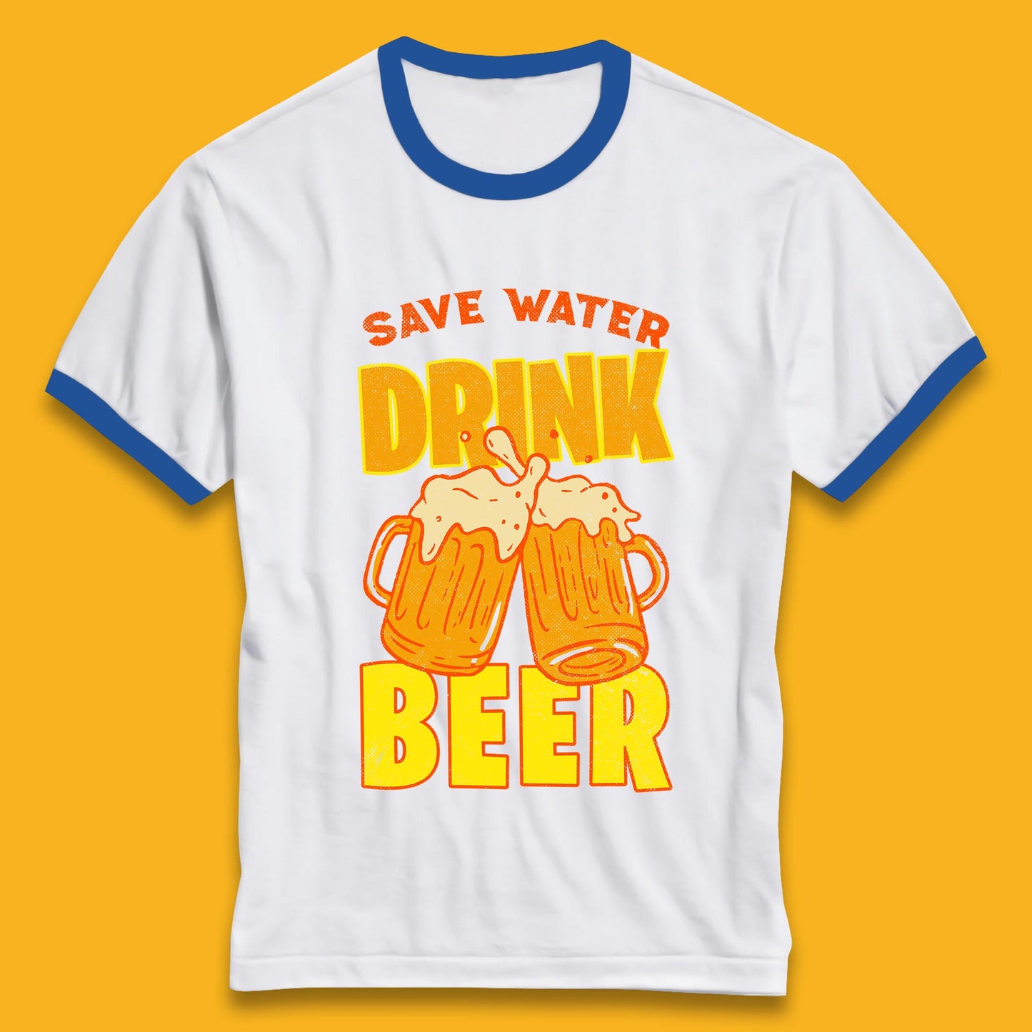 Save Water Drink Beer Day Drinking Beer Saying Beer Quote Funny Alcoholism Beer Lover Ringer T Shirt
