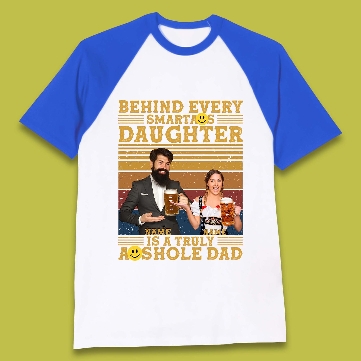 Personalised Truely Asshole Dad Baseball T-Shirt