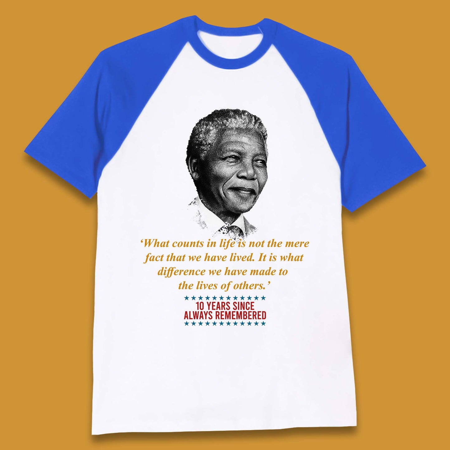 10 Years Since Always Remember Nelson Mandela Baseball T Shirt