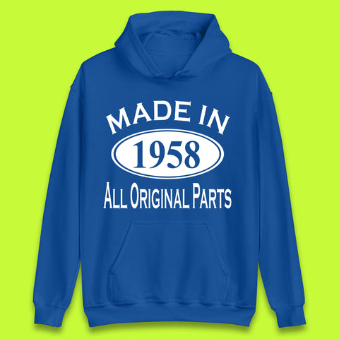 Made In 1958 All Original Parts Vintage Retro 65th Birthday Funny 65 Years Old Birthday Gift Unisex Hoodie
