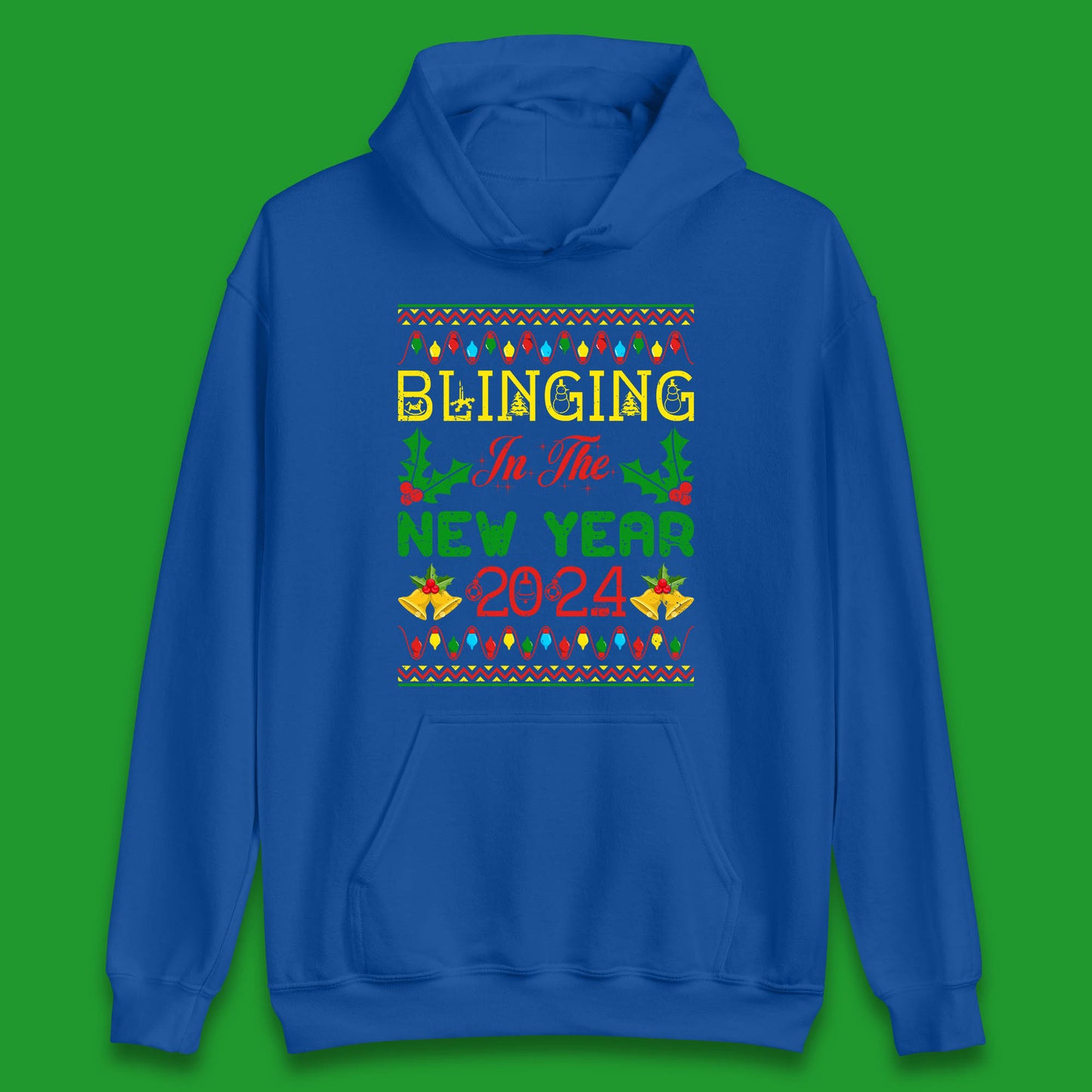 Blinging In The New Year 2024 Christmas Happy New Year Xmas Festive Celebration Unisex Hoodie
