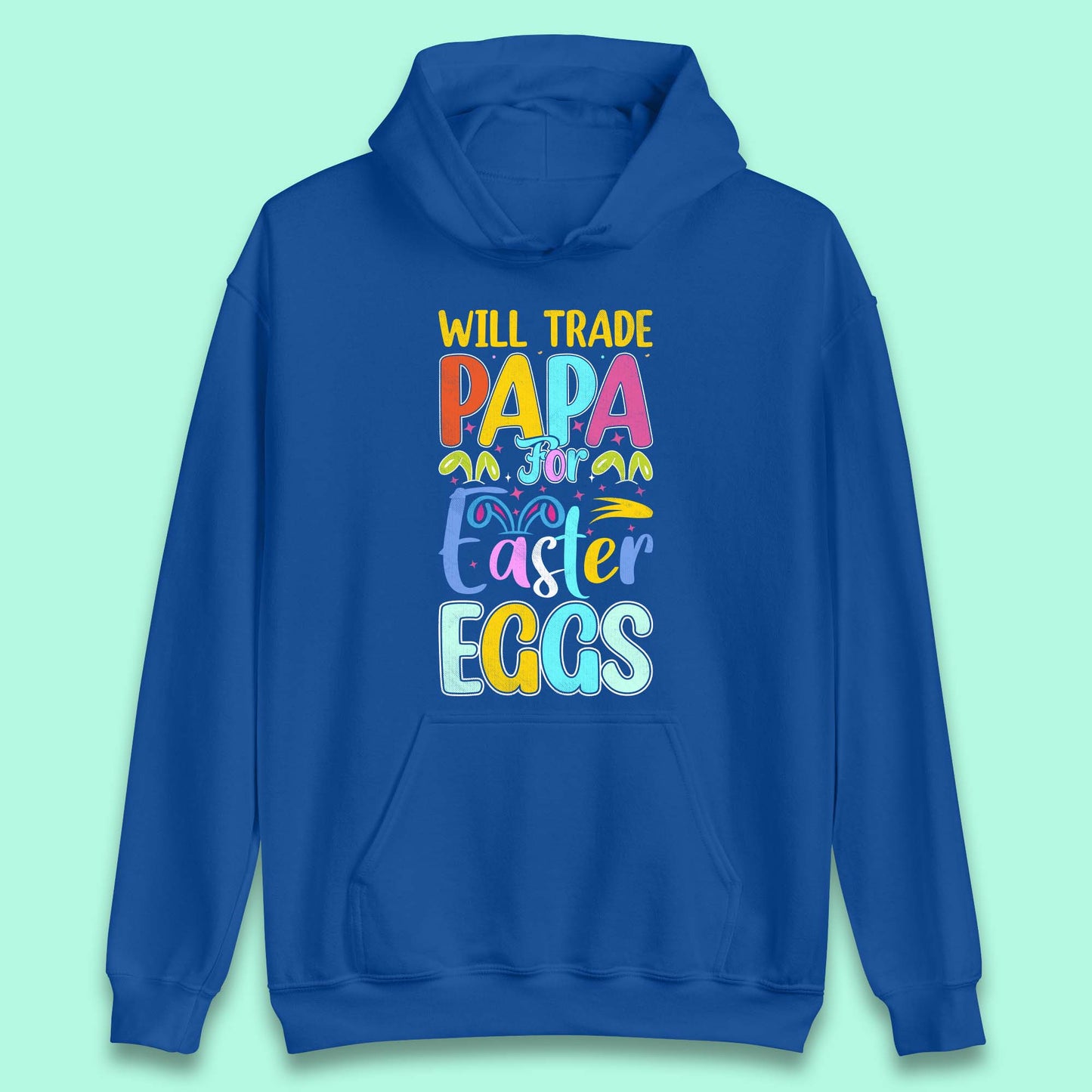 Papa For Easter Eggs Unisex Hoodie