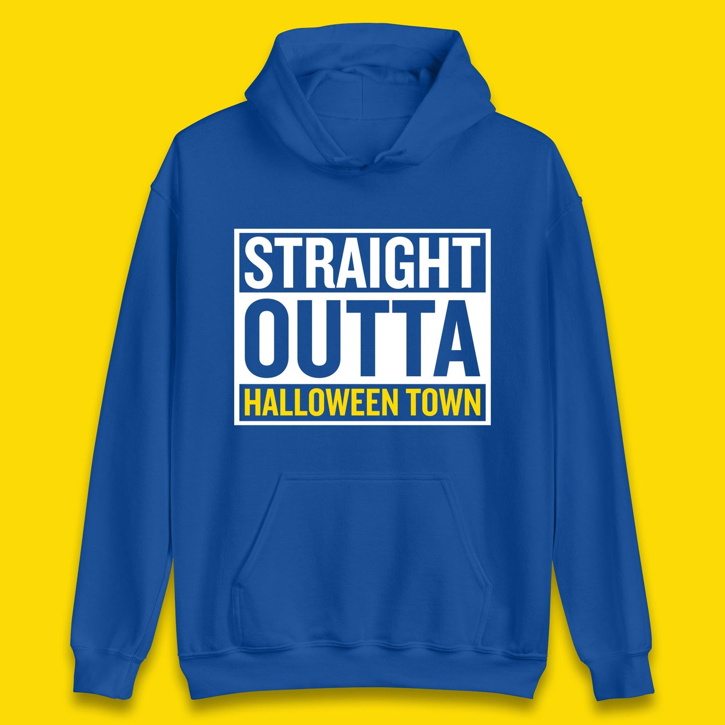 Straight Outta Halloween Town Horror Scary Spooky Season Unisex Hoodie