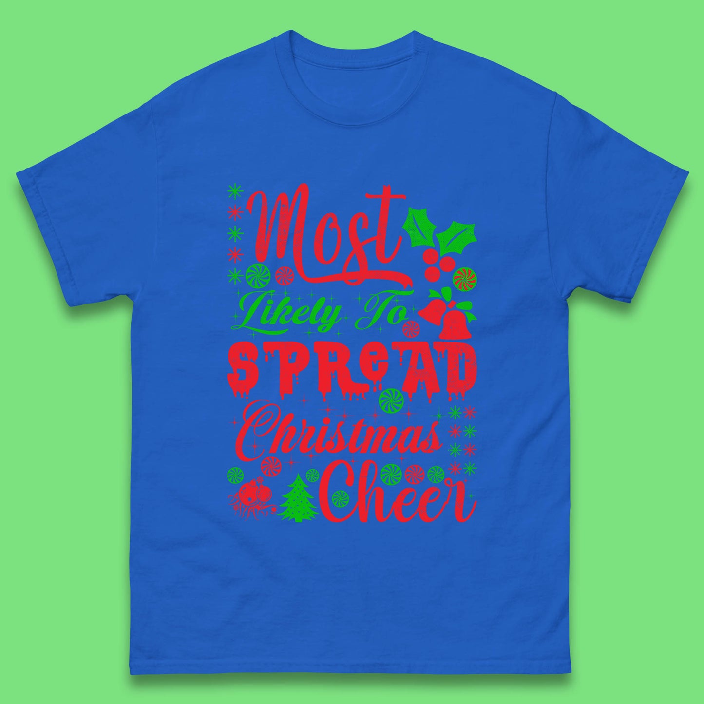 spread christmas cheer t shirt