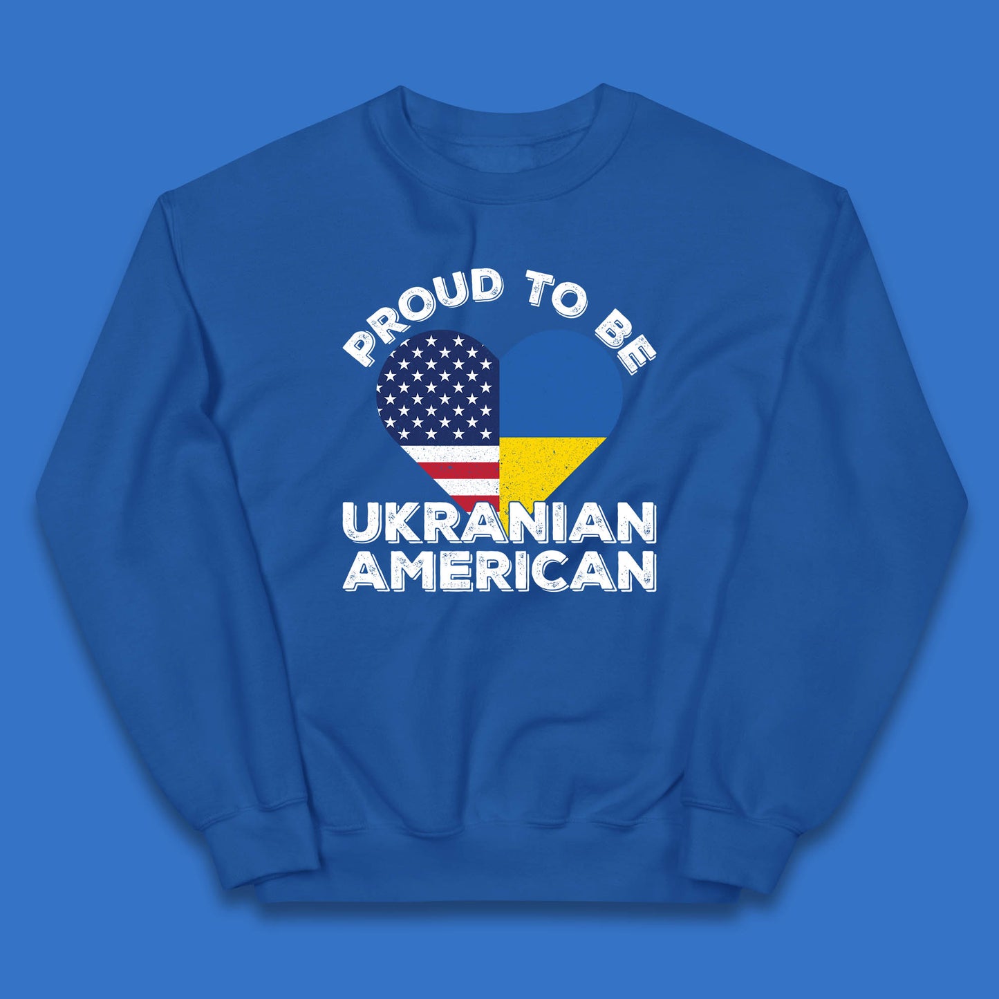Proud To Be Ukrainian American Patriotic Ukraine And USA Ukrainian Flag Kids Jumper