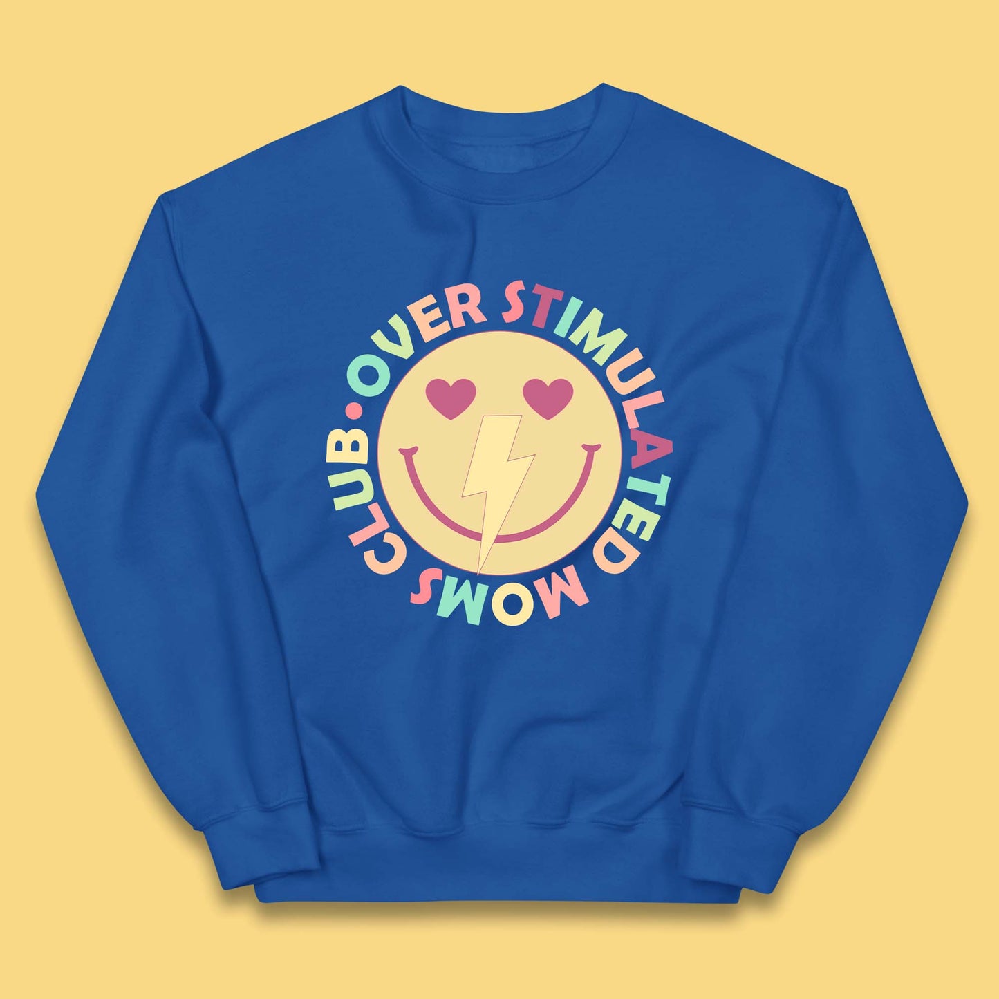 Over Stimulated Moms Club Kids Jumper