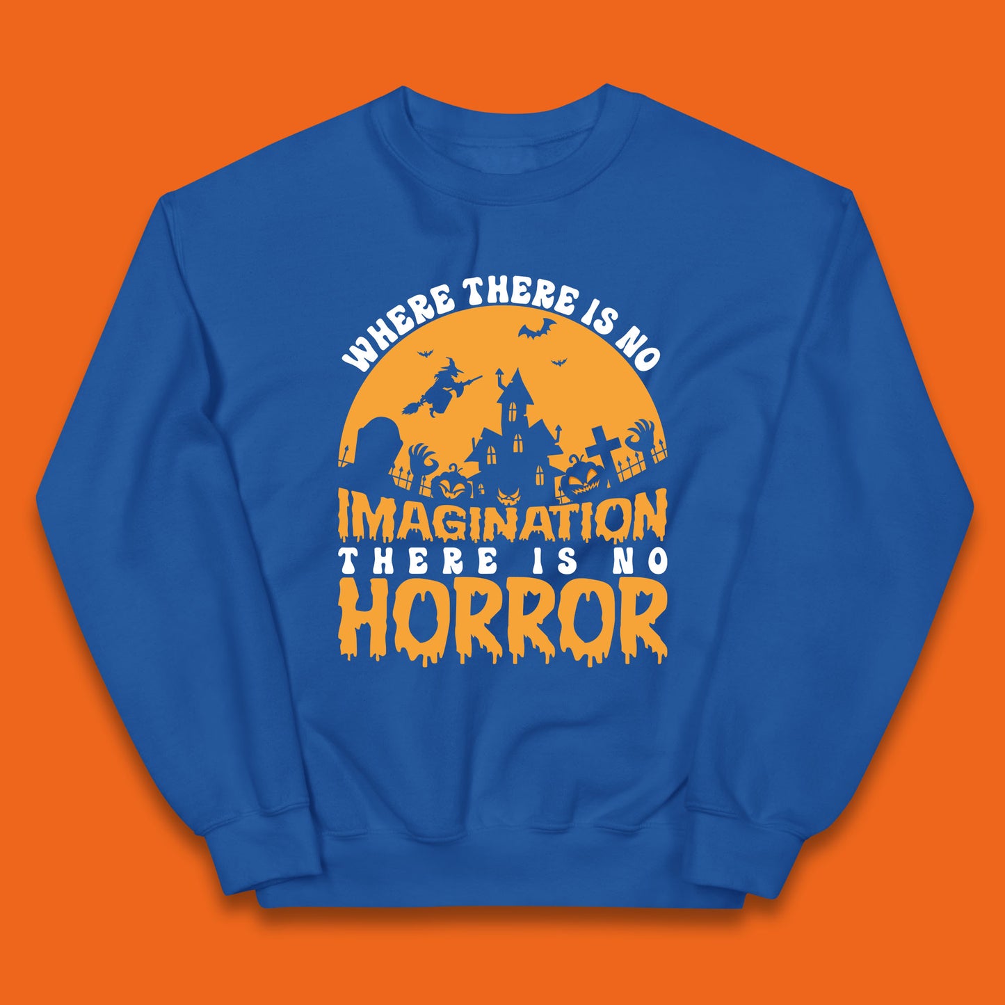 Where There Is No Imagination There Is No Horror Halloween Quote By Sir Arthur Conan Doyle Kids Jumper