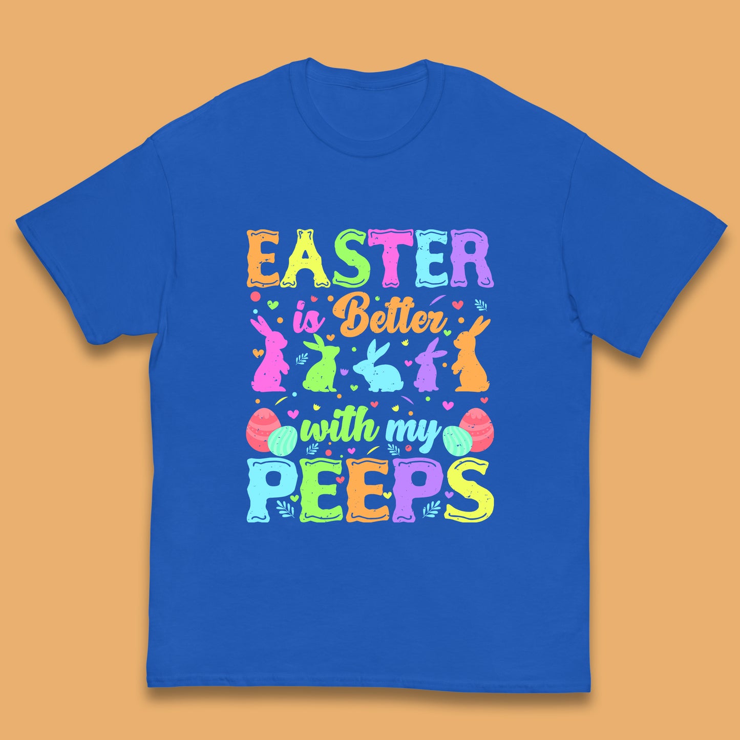 Easter Better With My Peeps Kids T-Shirt