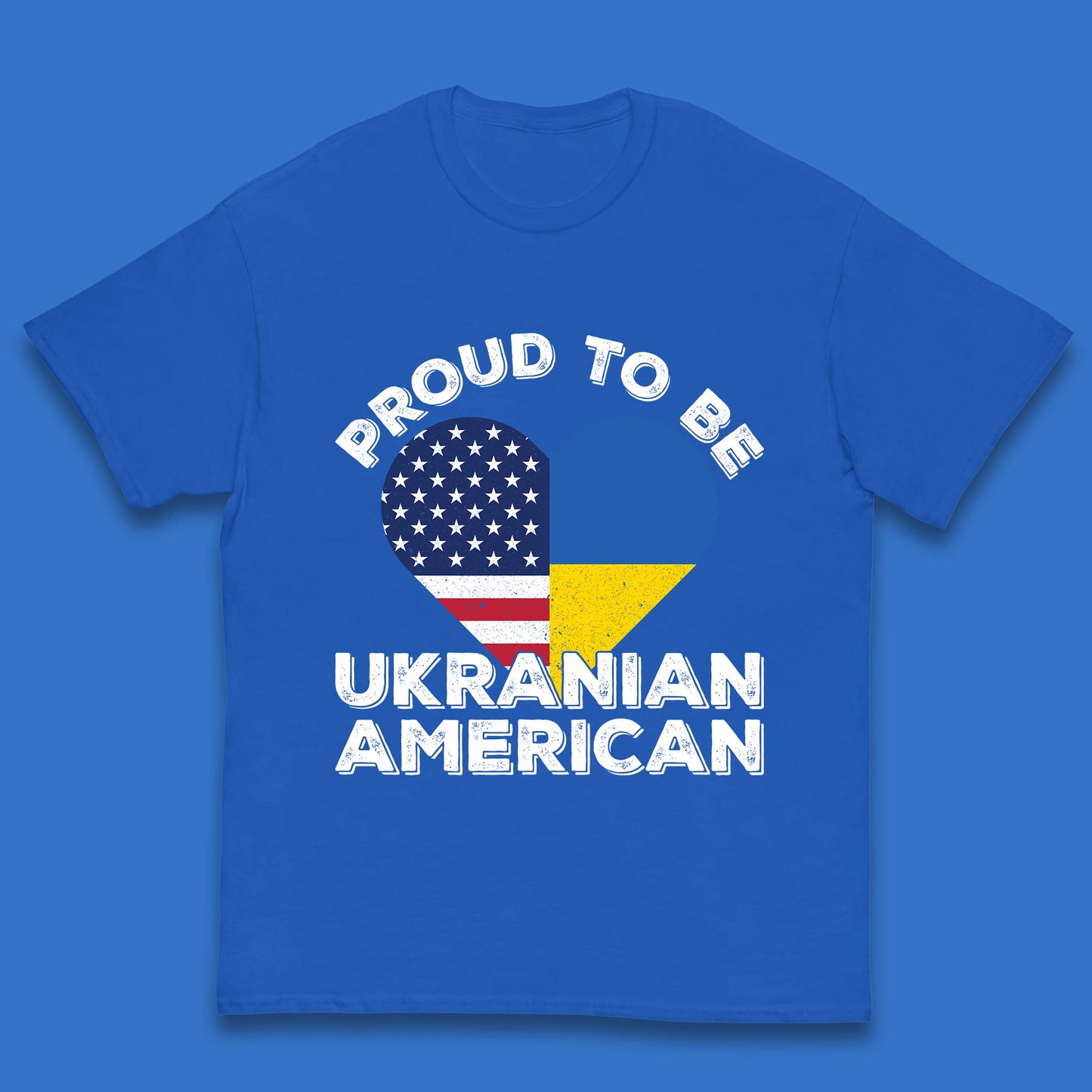 Proud To Be Ukrainian American Patriotic Ukraine And USA Ukrainian Flag Kids T Shirt