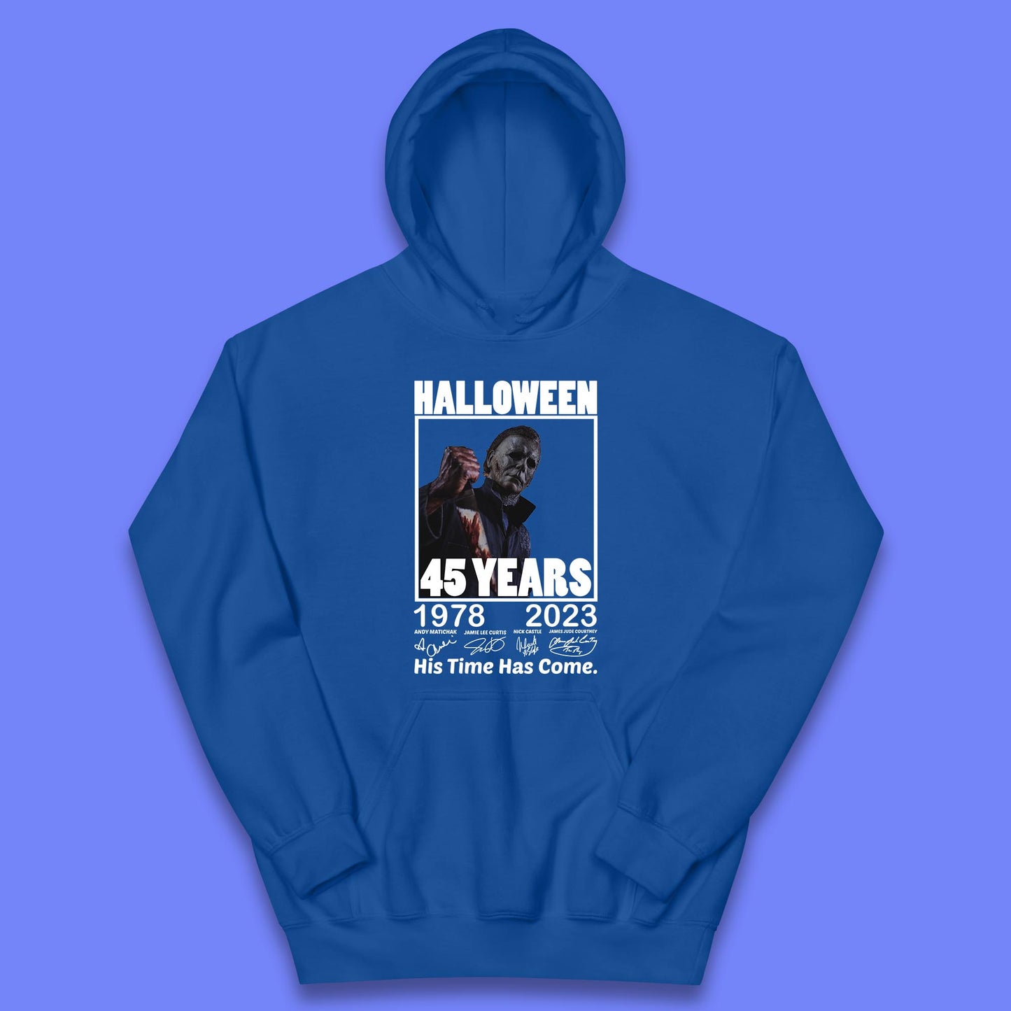 Michael Myers Fictional Character Signatures Halloween 45 Years 1978-2023 His Time Has Come Scary Movie Kids Hoodie
