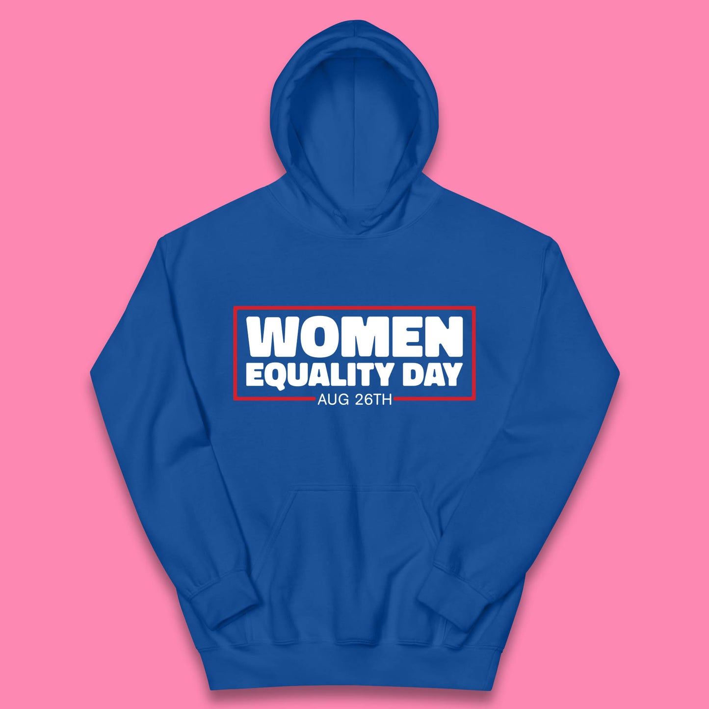 Women Equality Day Aug 26th Women Rights Empowerment Girls Power Female Support Kids Hoodie