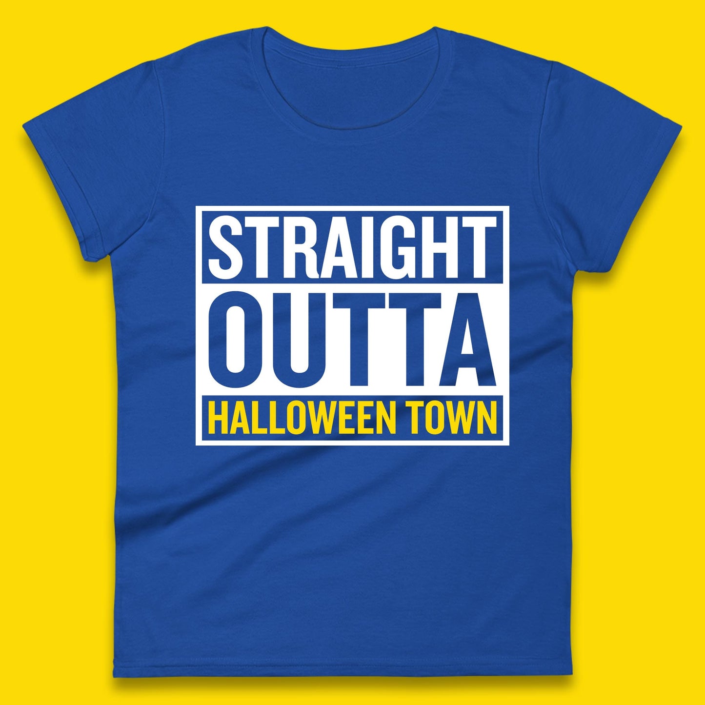 Straight Outta Halloween Town Horror Scary Spooky Season Womens Tee Top