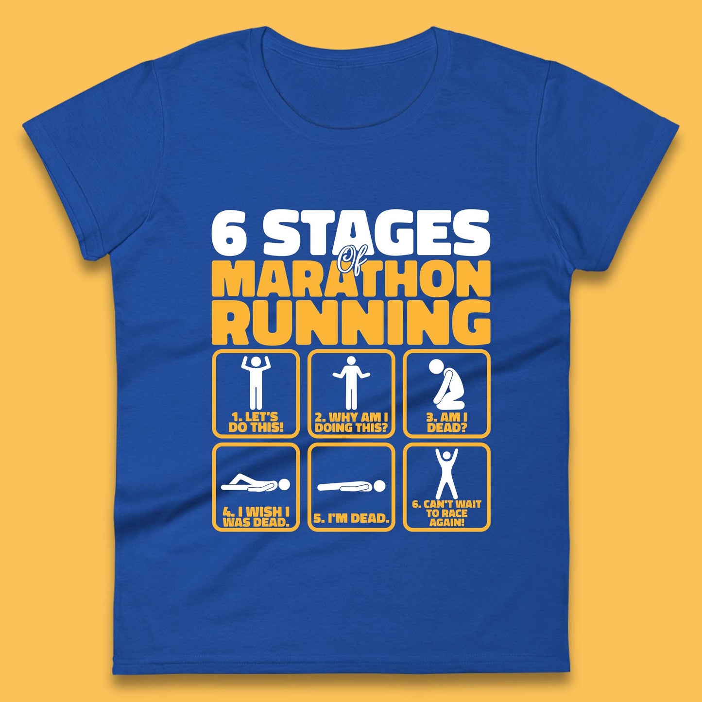 6 Stages Of Marathon Running Womens Tee Top