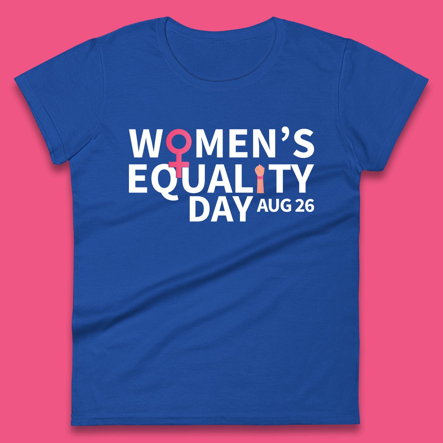 Women Equality Day Aug 26th Girls Power Female Support Women Rights Empowerment Womens Tee Top