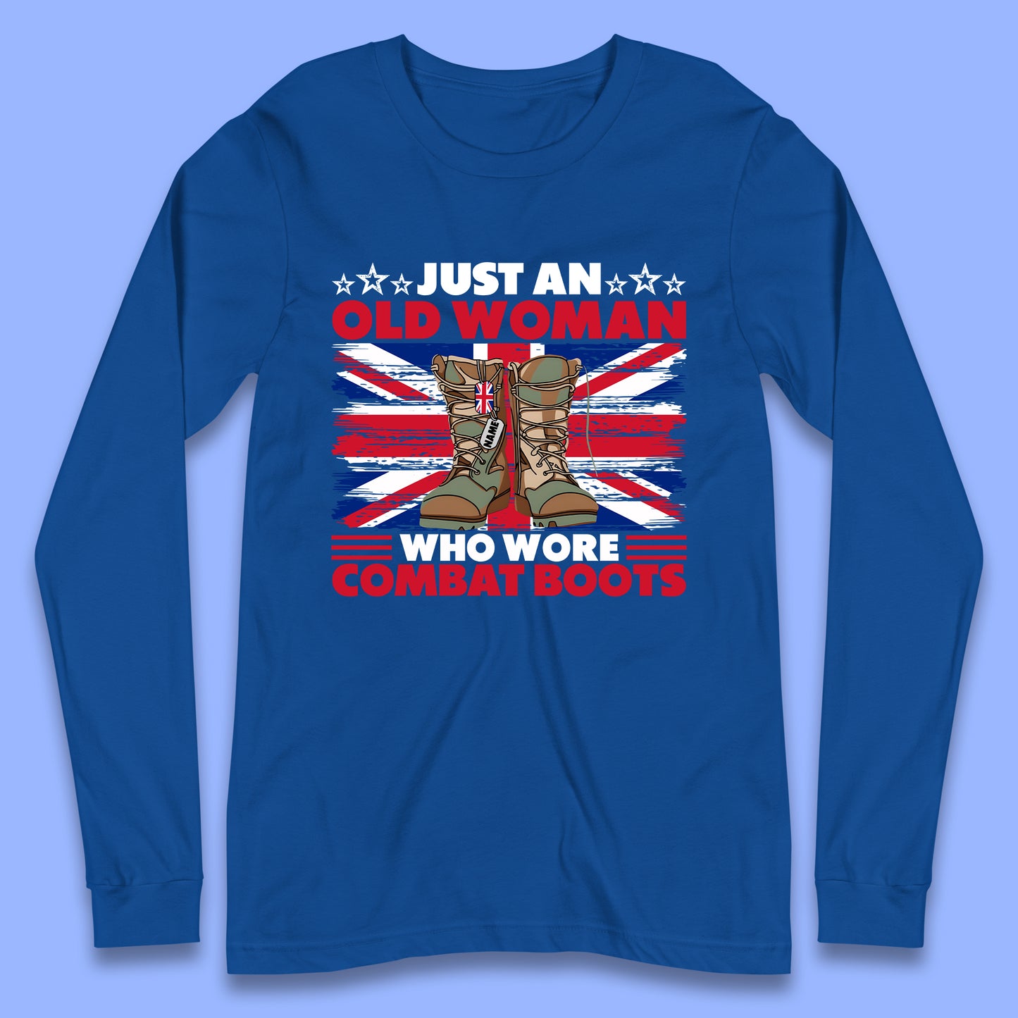 Personalised Just An Old Woman Long Sleeve T-Shirt