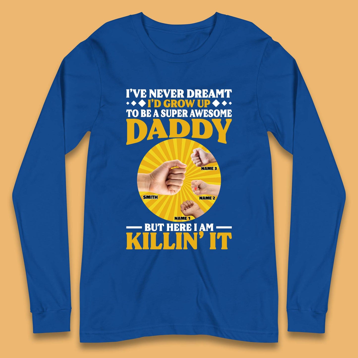 Personalised To Be A Super Awesome Daddy Long Sleeve T-Shirt