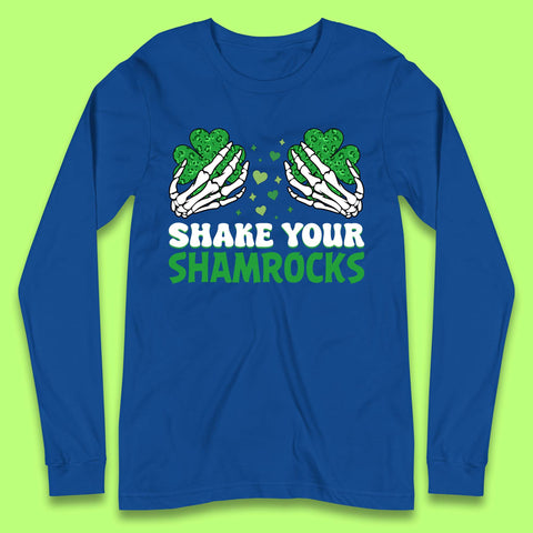 Shake Your Shamrocks Saint Patrick Long Sleeve T-Shirt
