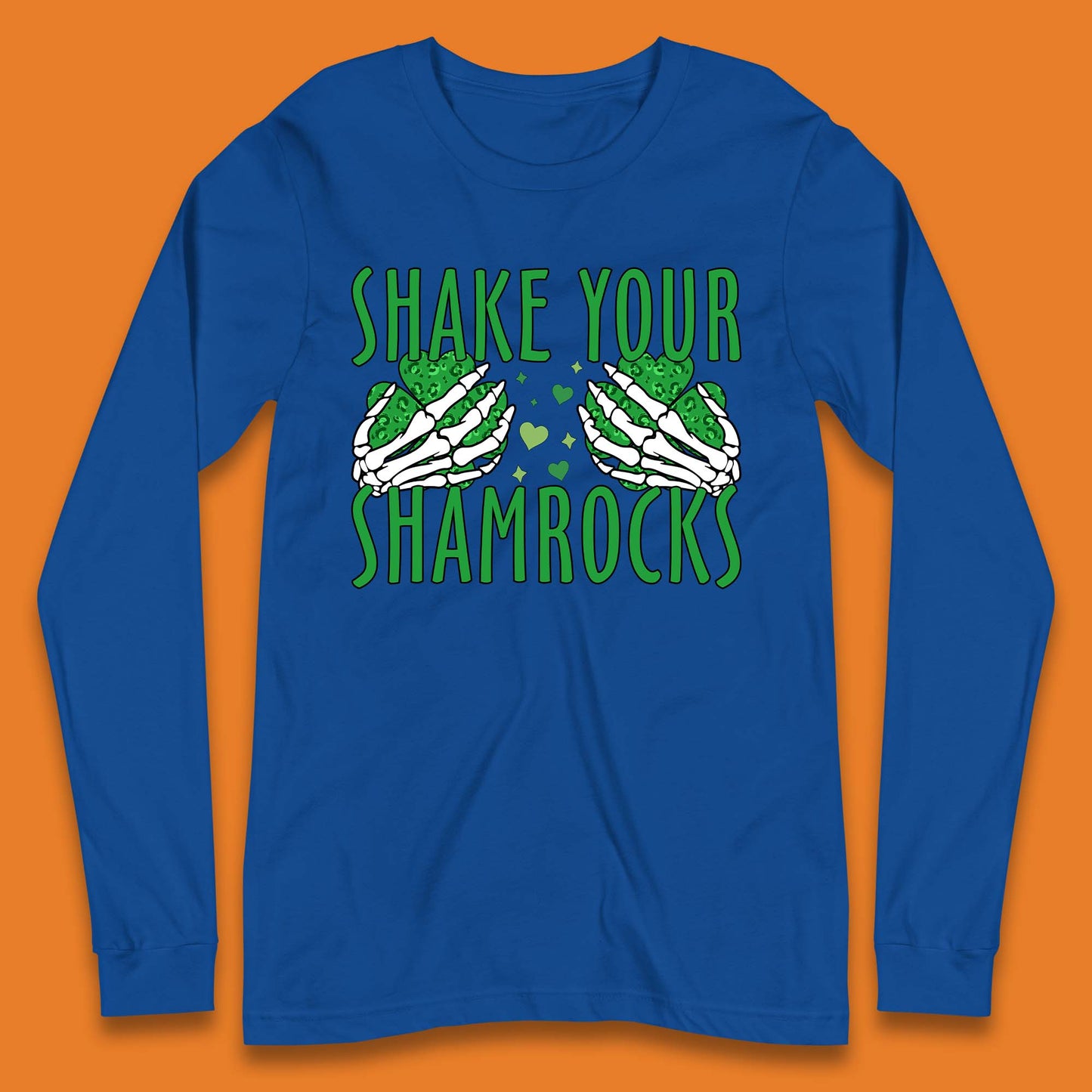 Shake Your Shamrocks Long Sleeve T-Shirt