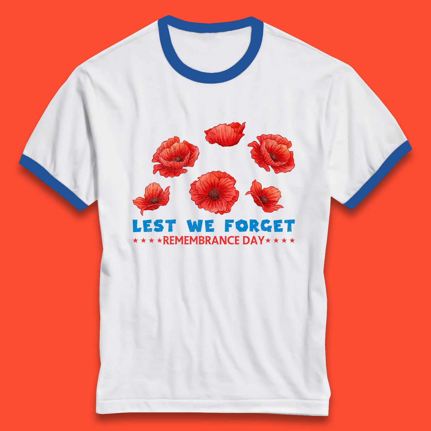 Lest We Forget Remembrance Day Poppy Flowers British Armed Forces Day Ringer T Shirt