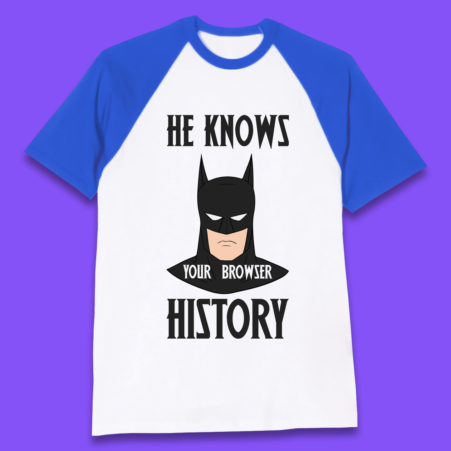 Batman He Knows Your Browser History DC Comics Superhero Comic Book Character Baseball T Shirt