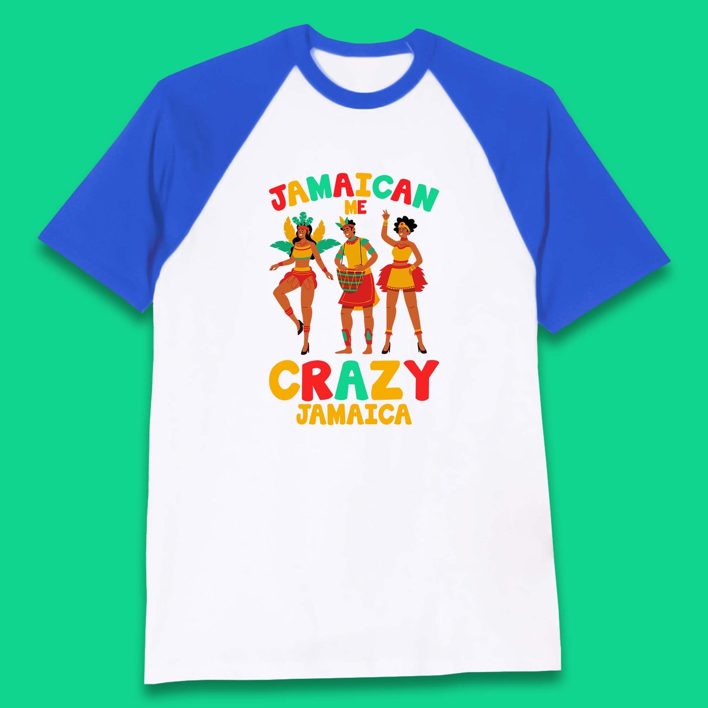 Jamaican Me Crazy Jamaica Rio Carnival Dancer Jamaican Travel Vacation Baseball T Shirt