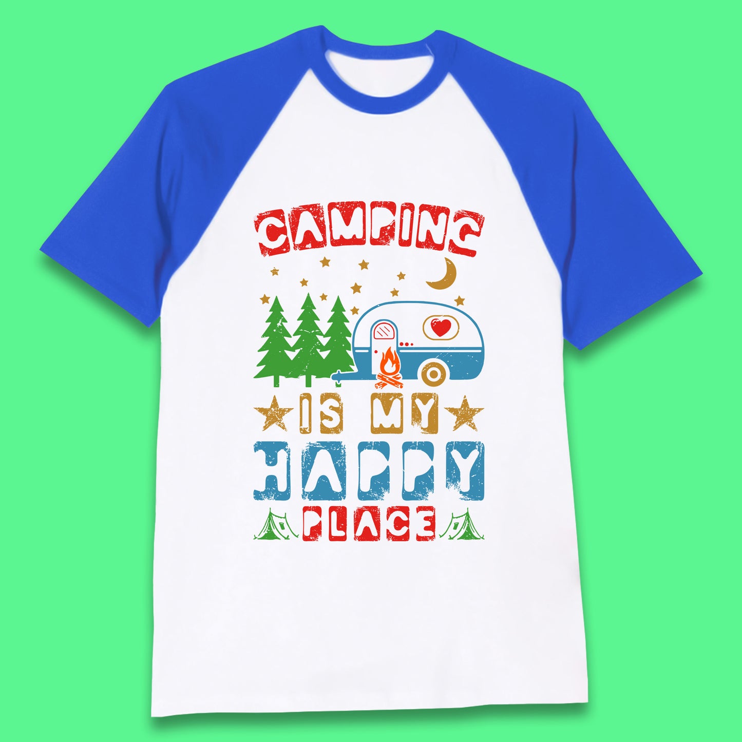 Camping Is My Happy Place Happy Camper Hiking Adventure Vacation Trip Camping Crew Baseball T Shirt