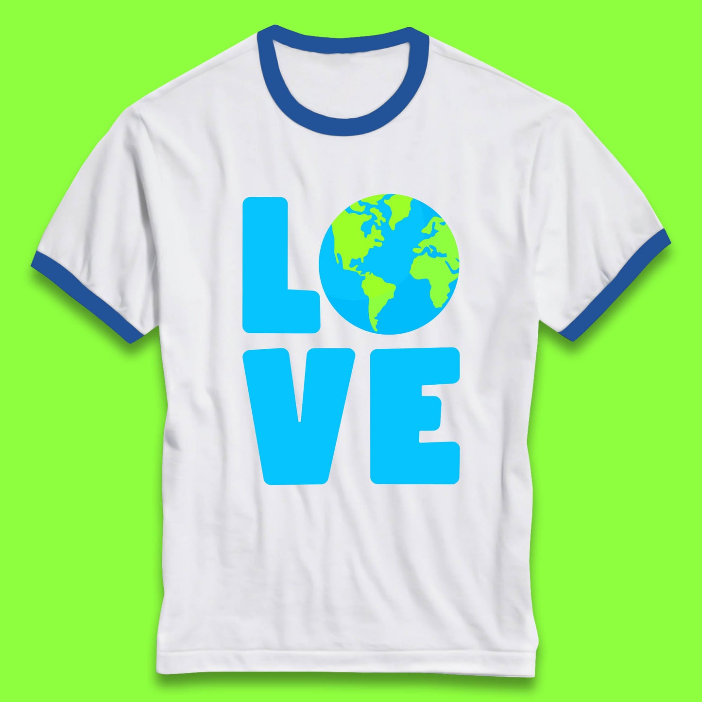 Love Earth Day Environmental Climate Change Save The Planet Ringer T Shirt
