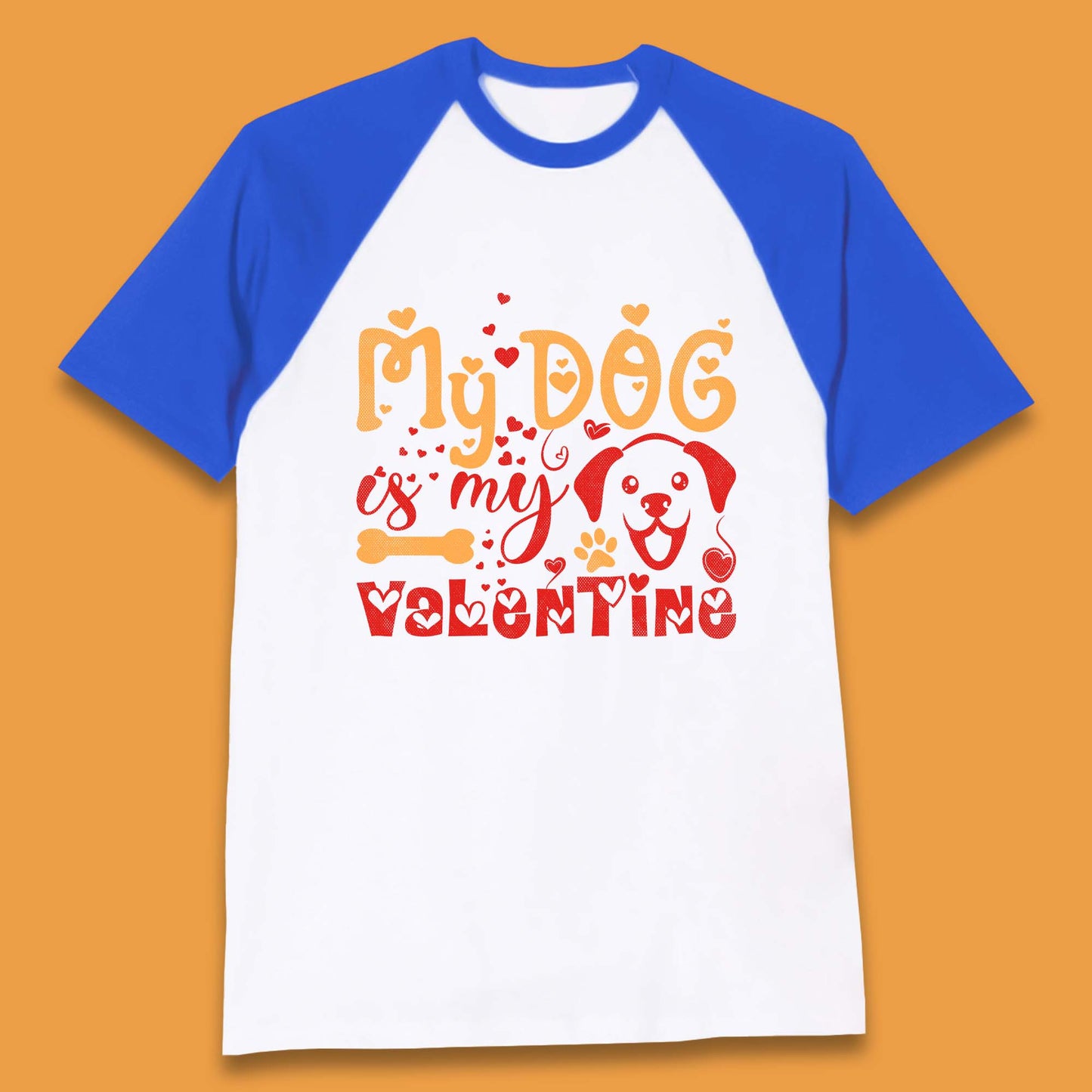 My Dog Is My Valentine Baseball T-Shirt