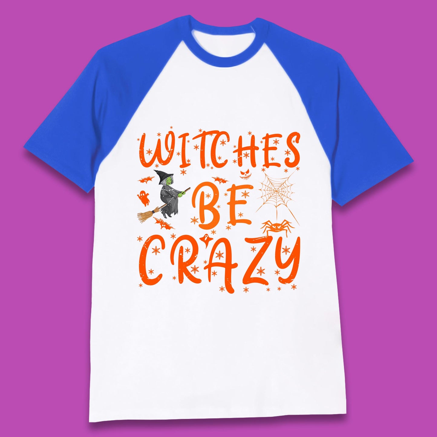 Witches Be Crazy Halloween Basic Witch Witches Be Trippin Witchy Halloween Quote Baseball T Shirt