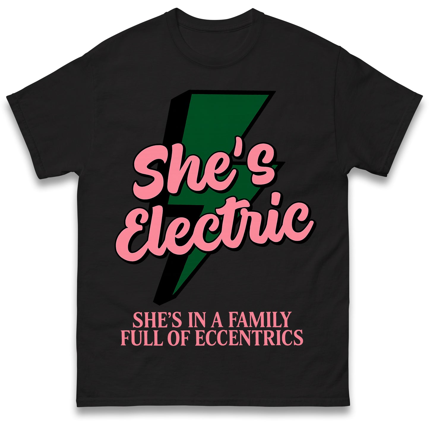 Shes Electric T Shirt