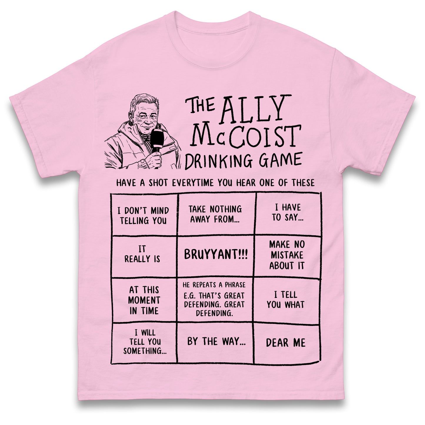 The Ally McCoist Drinking Game T Shirt
