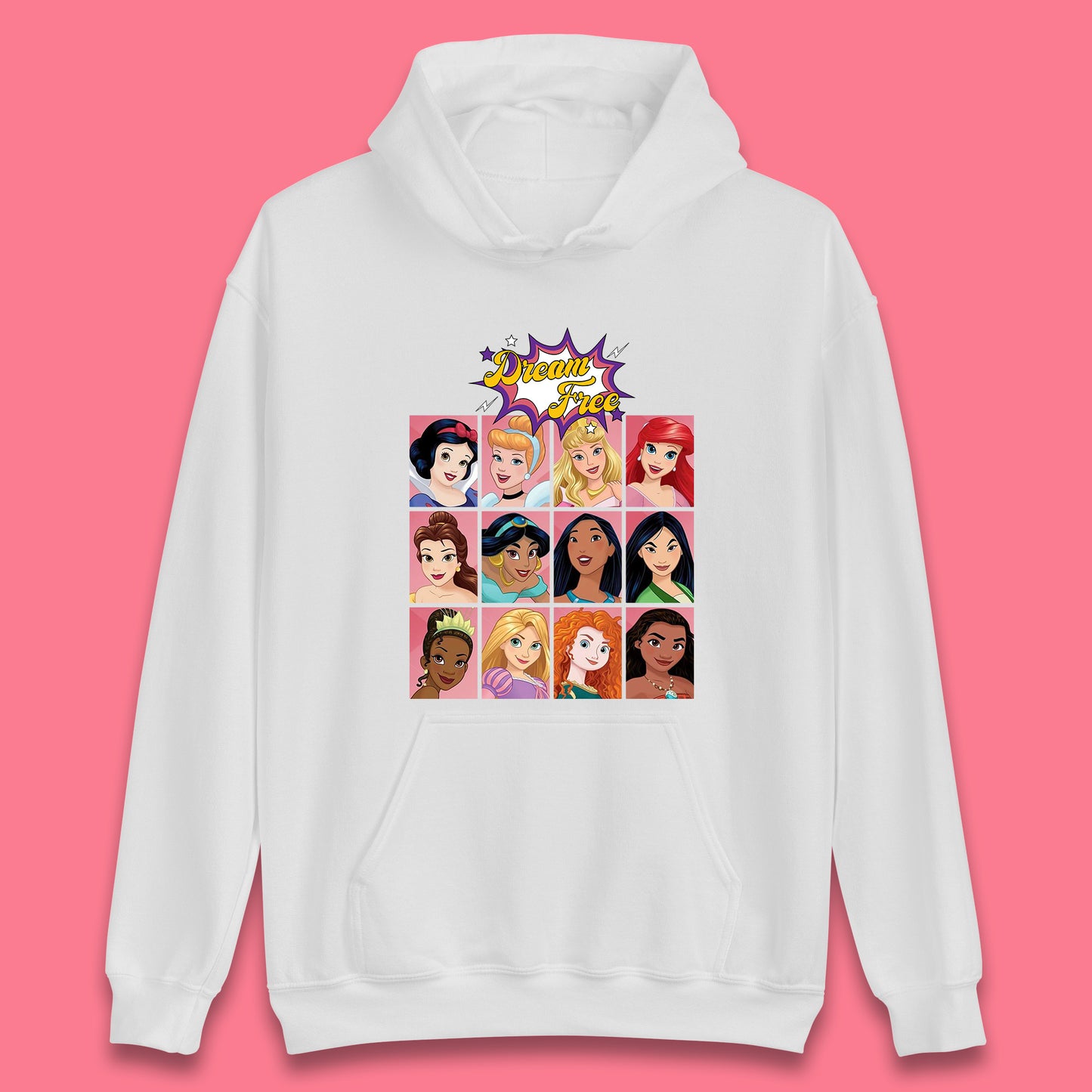 Dream Free Disney Princess Characters Disney Snow White Cinderella Jasmine Disney Princesses Group Disney World Unisex Hoodie
