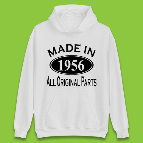 Made In 1956 All Original Parts Vintage Retro 67th Birthday Funny 67 Years Old Birthday Gift Unisex Hoodie