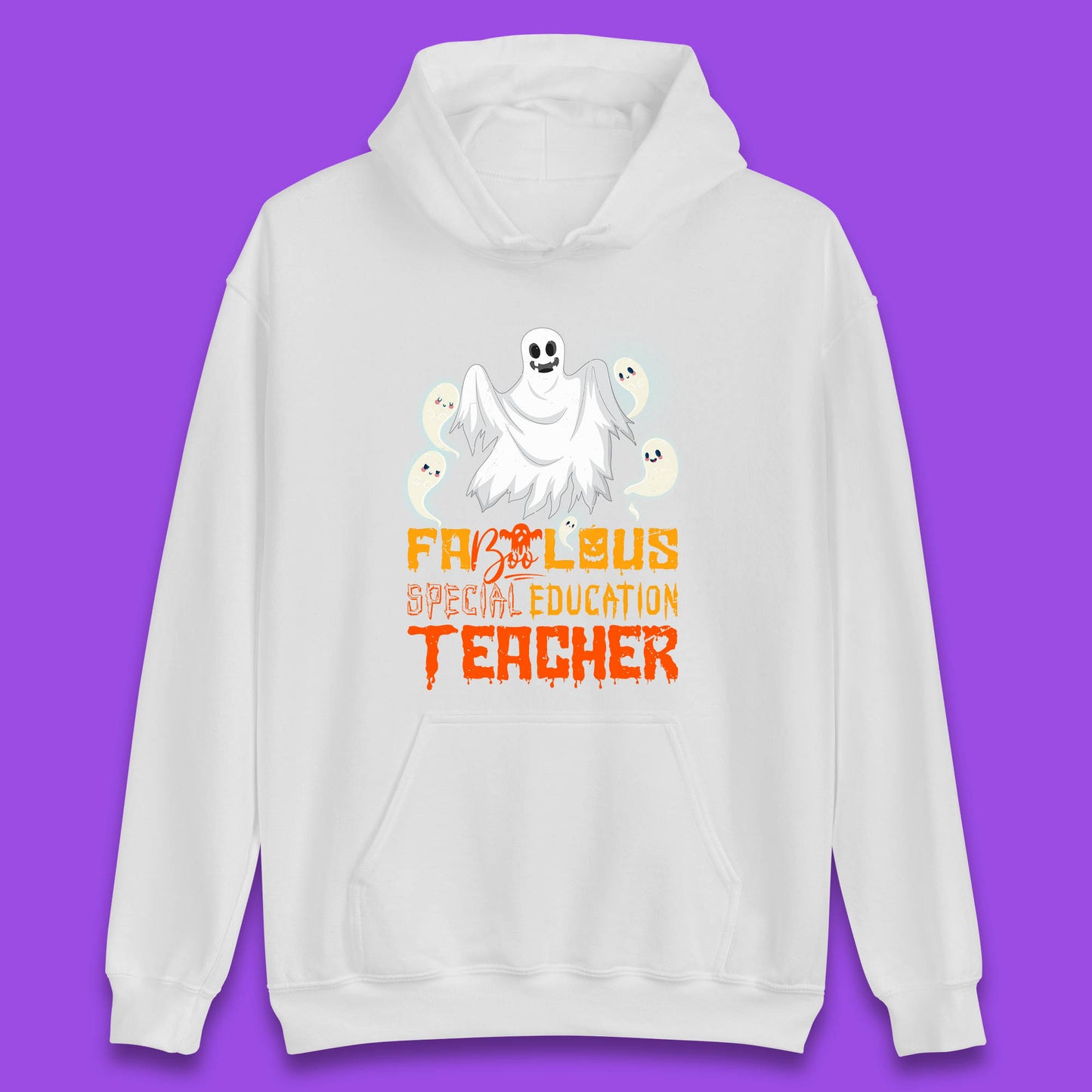 Fabolous Special Education Teacher Halloween Fabulous Spooky Ghost Teacher Unisex Hoodie