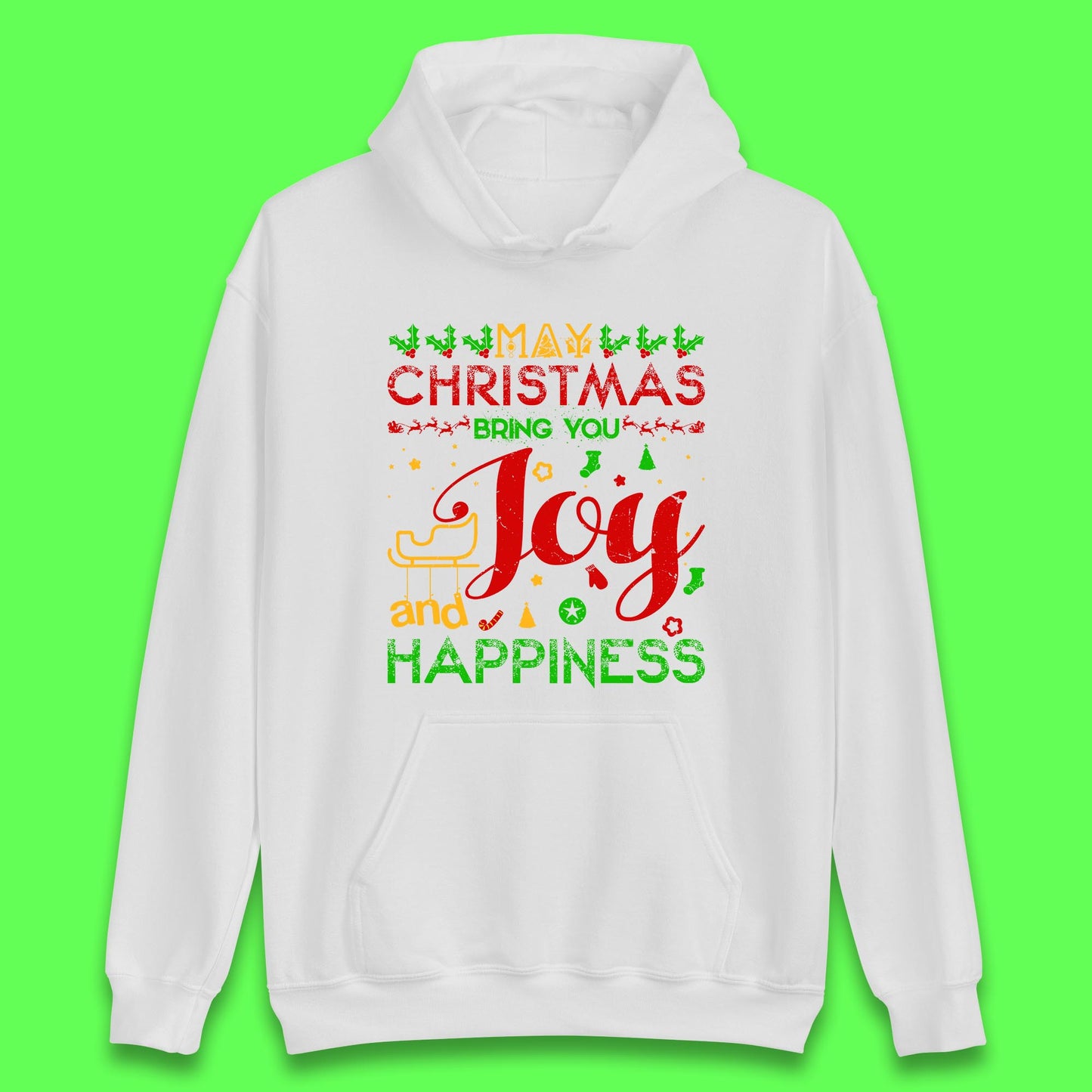 may christmas bring you joy and happiness hoodie