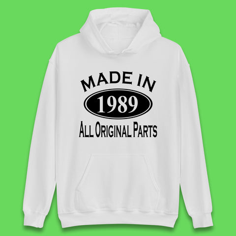 Made In 1989 All Original Parts Vintage Retro 34th Birthday Funny 34 Years Old Birthday Gift Unisex Hoodie