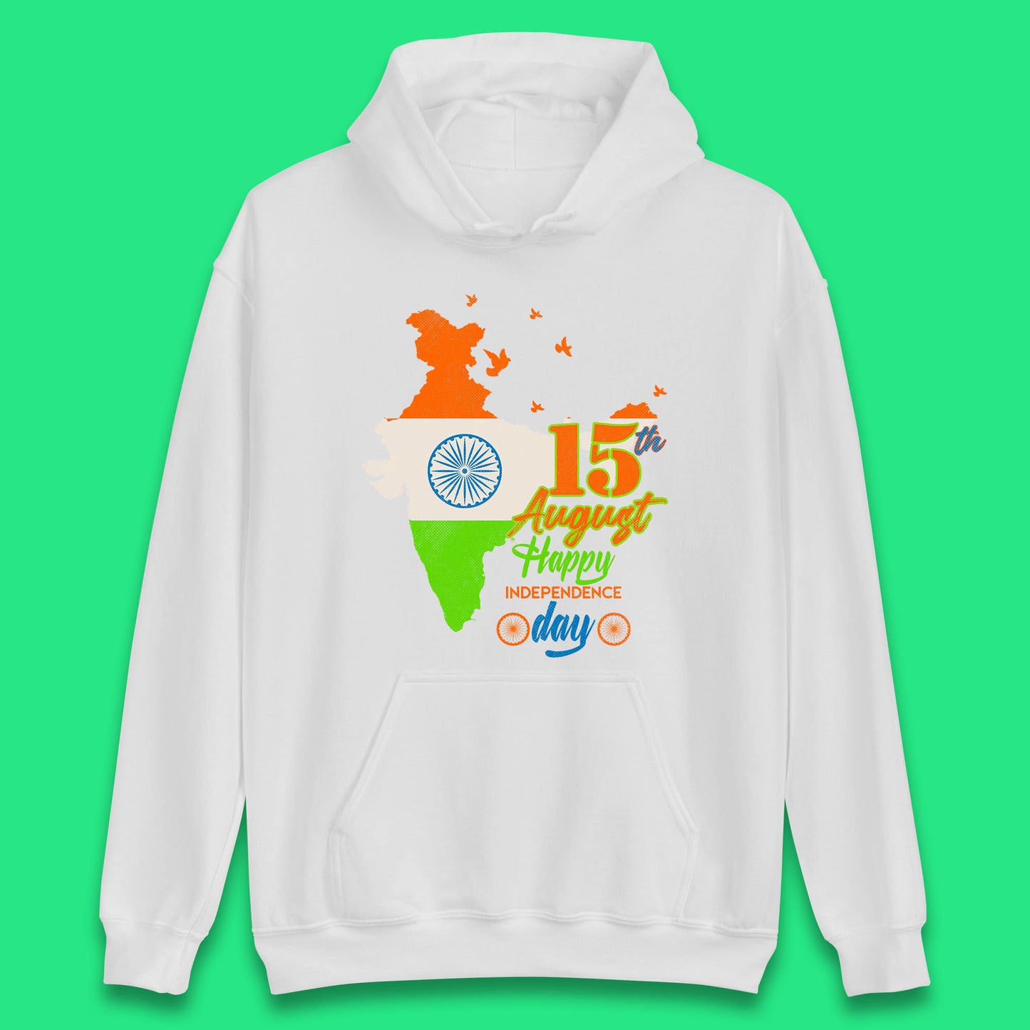 15th August India Happy Independence Day Patriotic Indian Map Flag Unisex Hoodie