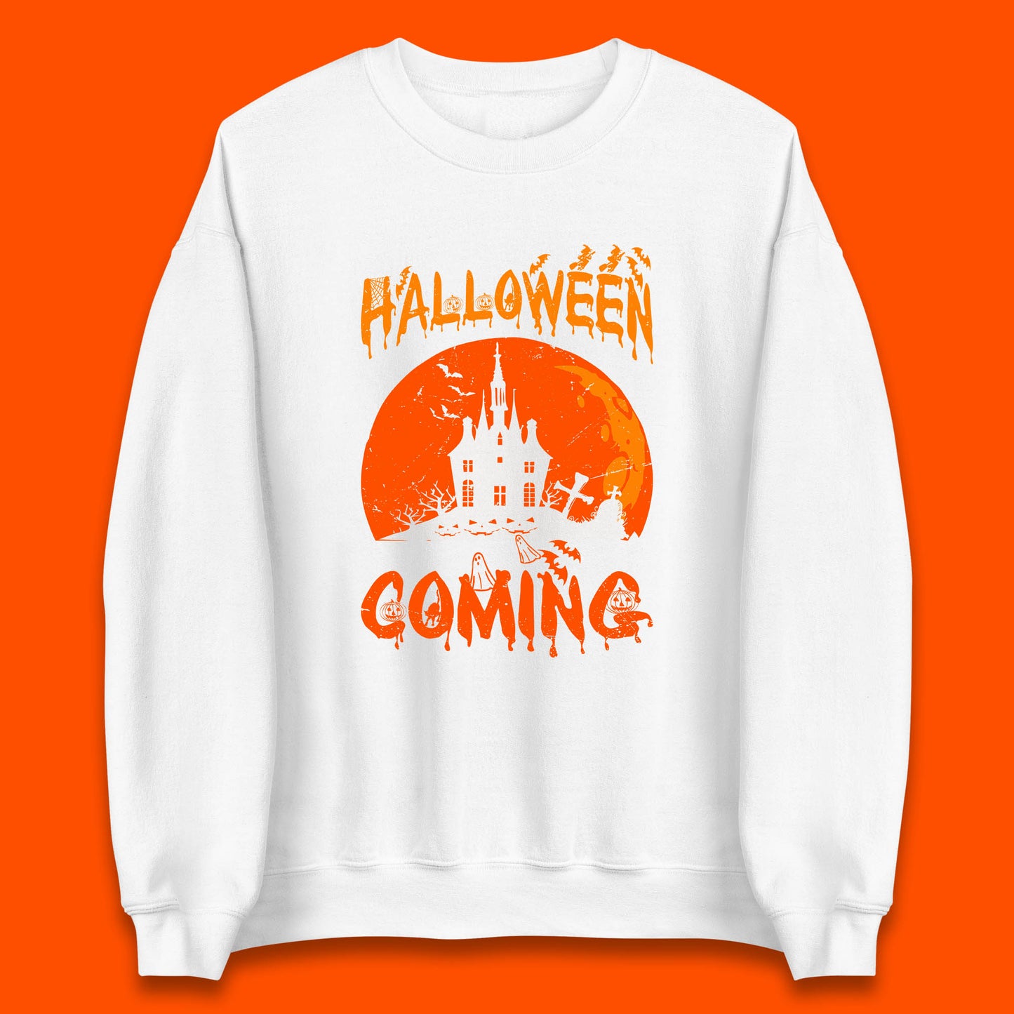Halloween Coming Horror Scary Ghost Haunted House Spooky Season Unisex Sweatshirt