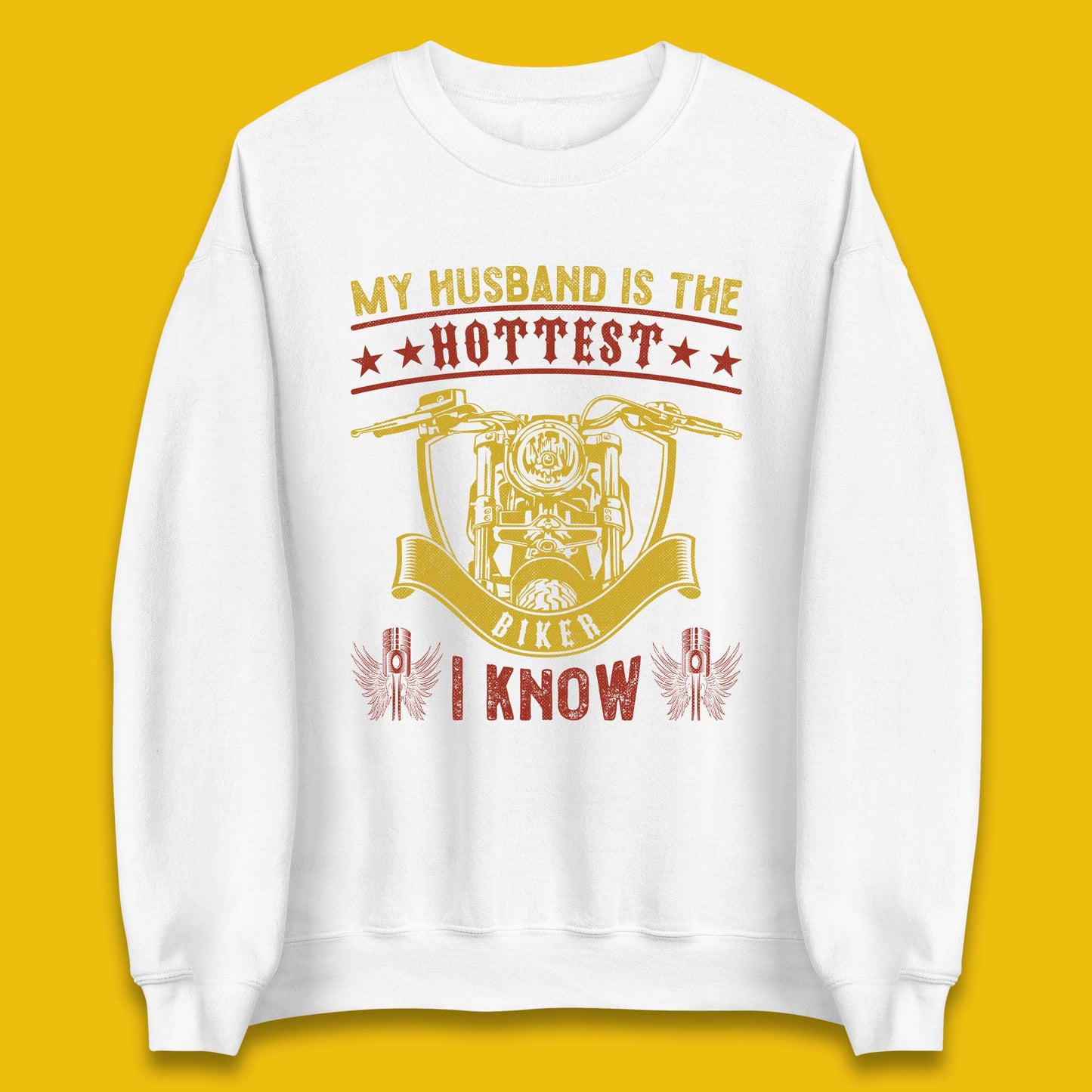 Husband Hottest Biker Unisex Sweatshirt