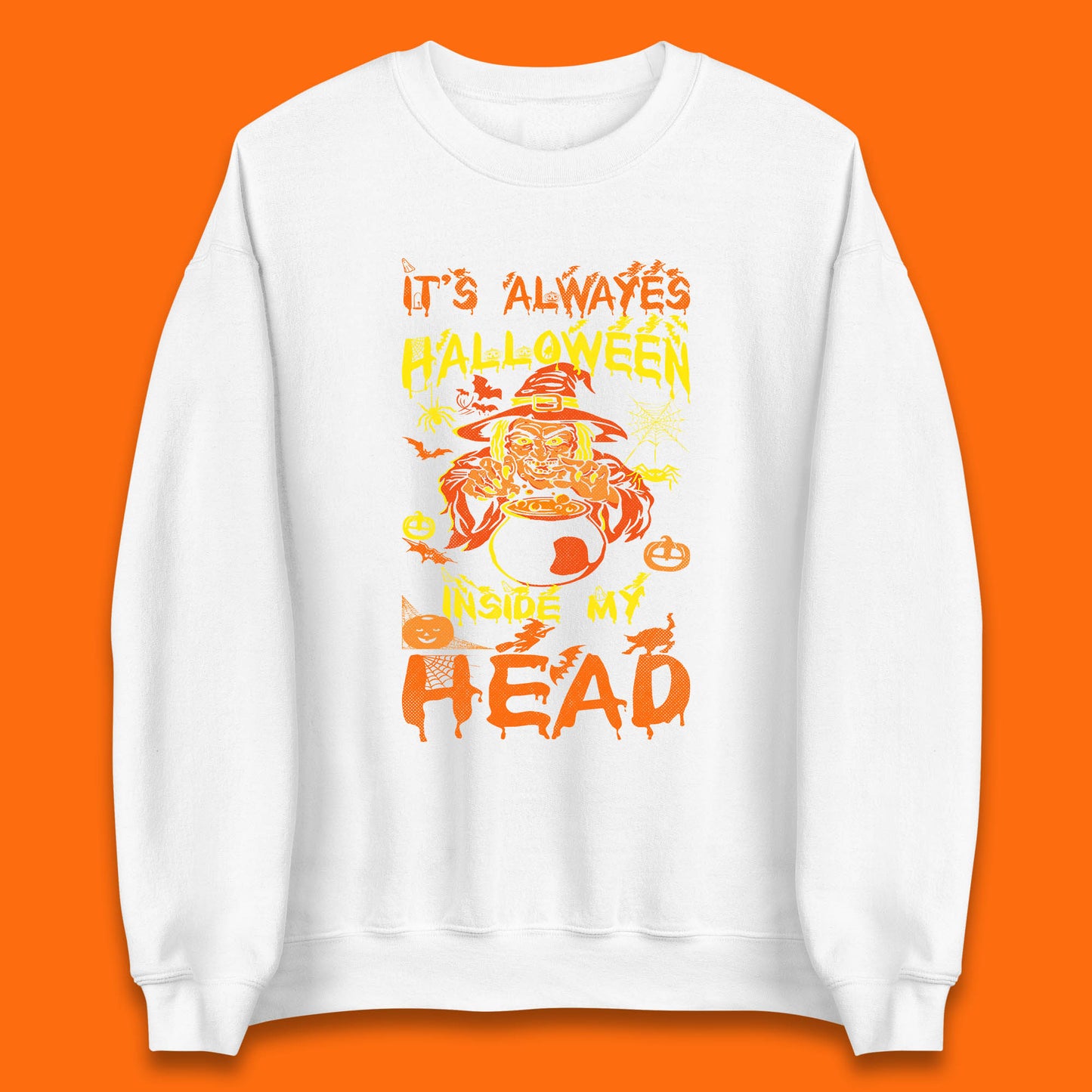 It's Always Halloween Inside My Head Witch Cooking A Magic Potion In The Cauldron (Stew Pot) Halloween Unisex Sweatshirt