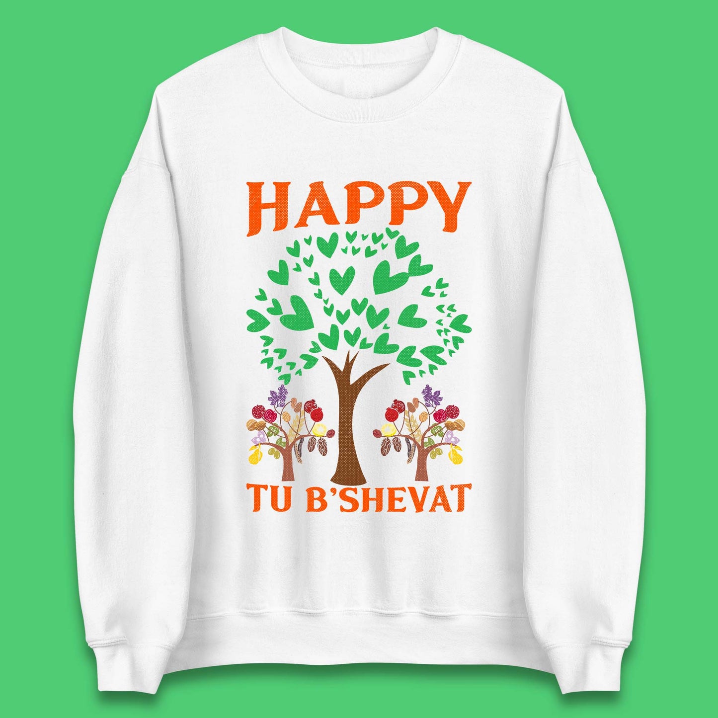 Happy Tu B'Shevat Unisex Sweatshirt