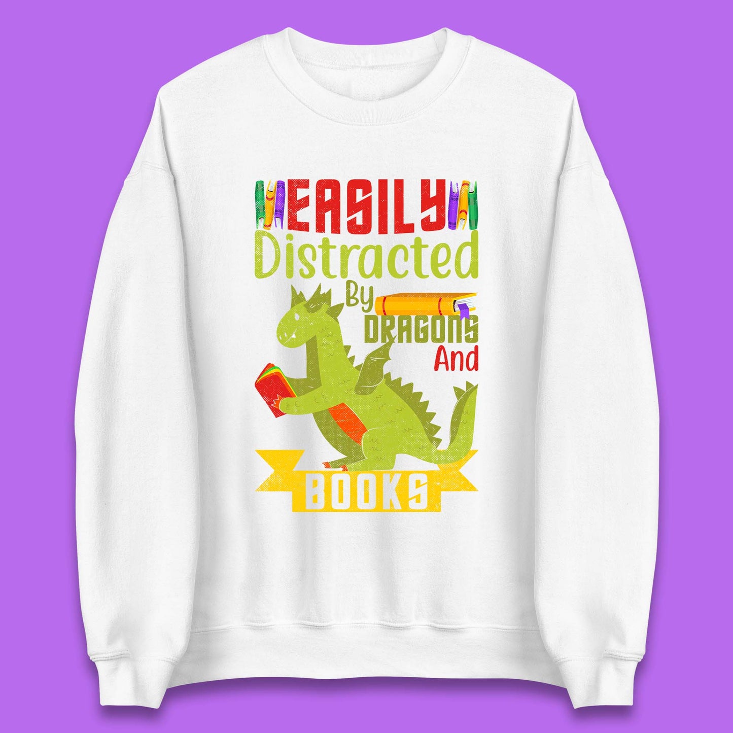 Easily Distracted By Dragons & Books Unisex Sweatshirt