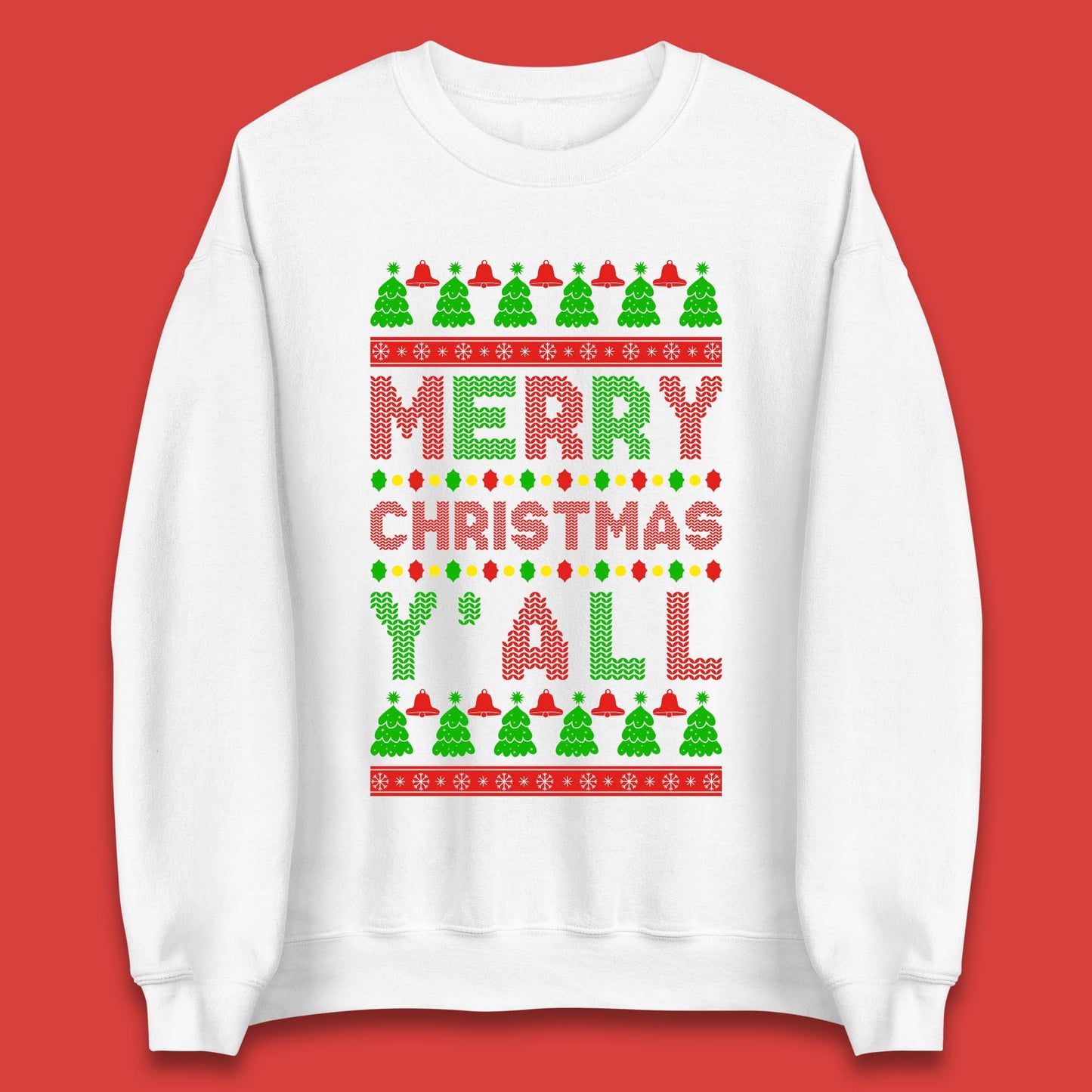 Merry Christmas Y'All Unisex Sweatshirt