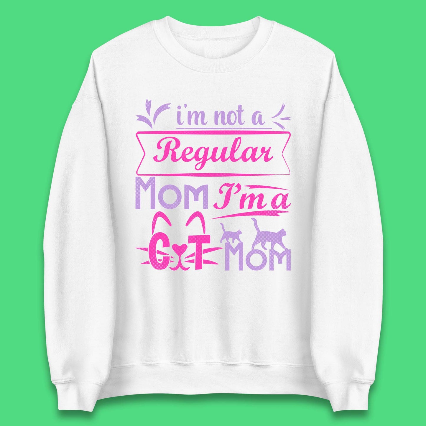 I'm A Cat Mom Unisex Sweatshirt