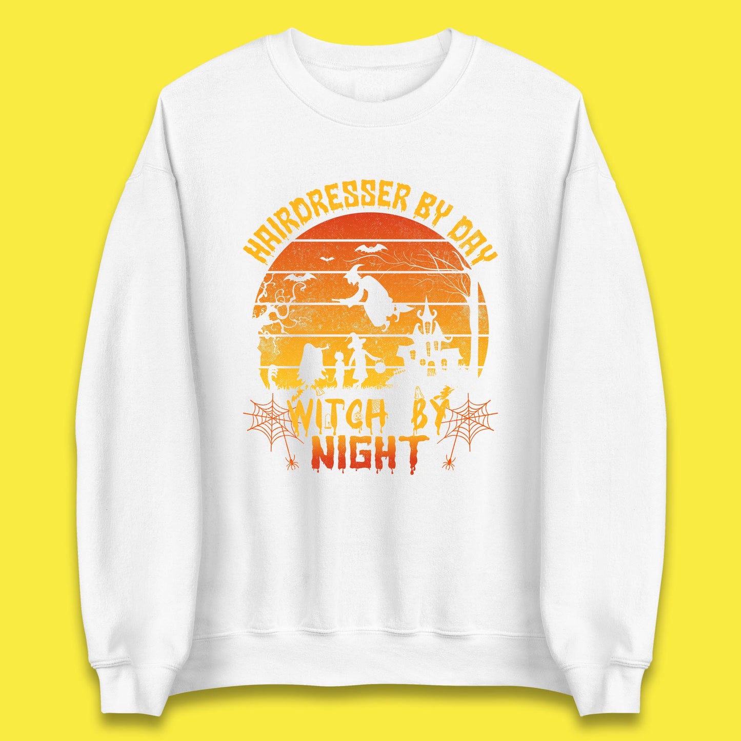 Hairdresser By Day Witch By Night Funny Halloween Hairstylist Spooky Witch Unisex Sweatshirt