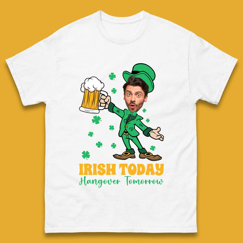 Personalised Irish Today Hungover Tomorrow Mens T-Shirt