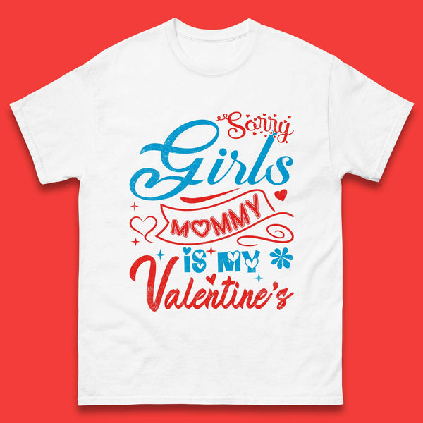 Mommy Is My Valentine Mens T-Shirt