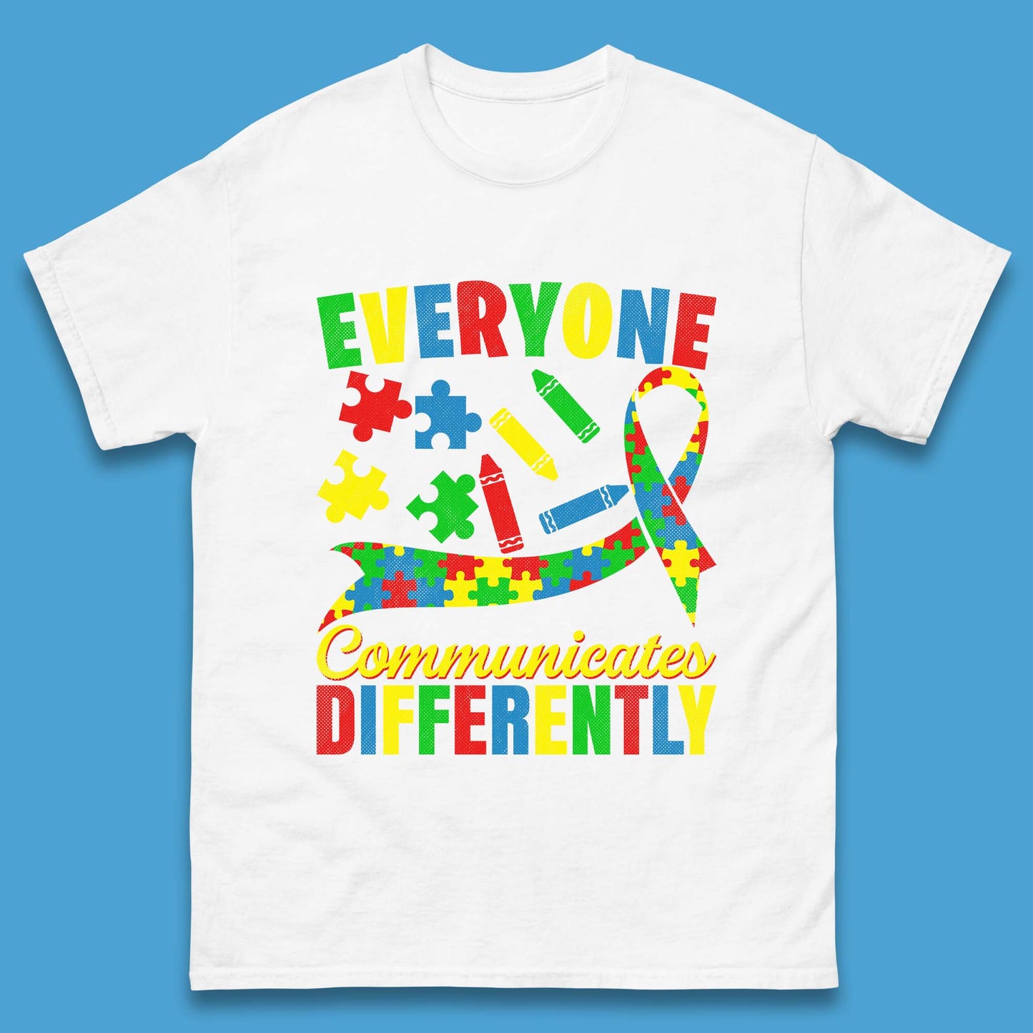 Everyone Communicates Differently Mens T-Shirt