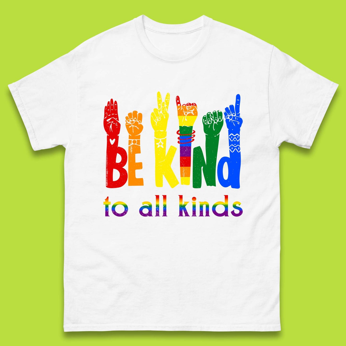 Be Kind To All Kinds Mens T-Shirt