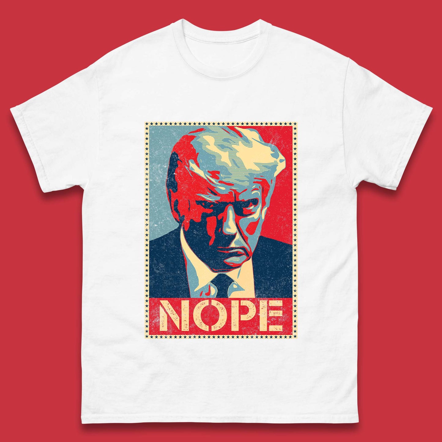 Donald Trump Nope Mugshot Funny Political Obama Hope Anti Trump Mens Tee Top